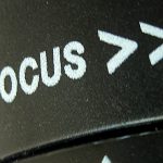 How to Become Focused as an Entrepreneur